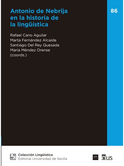 Antonio de Nebrija en la historia de la lingüística. 9788447225262