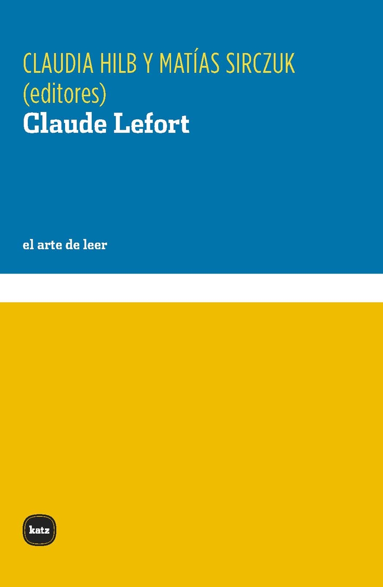 Claude Lefort. 9788415917670