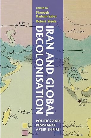 Iran and the global decolonisation