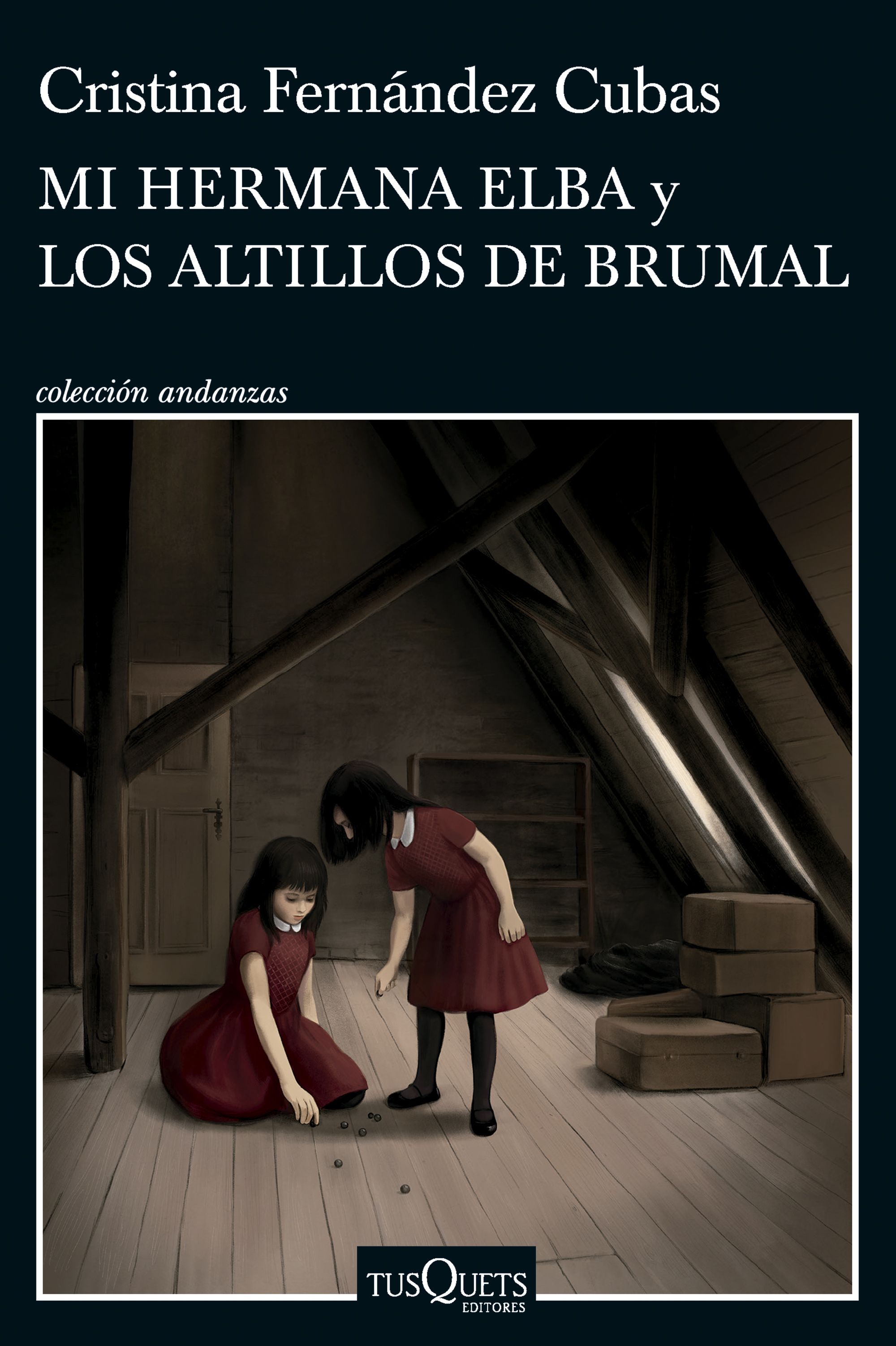 Mi hermana Elba y Los altillos de Brumal. 9788411074537