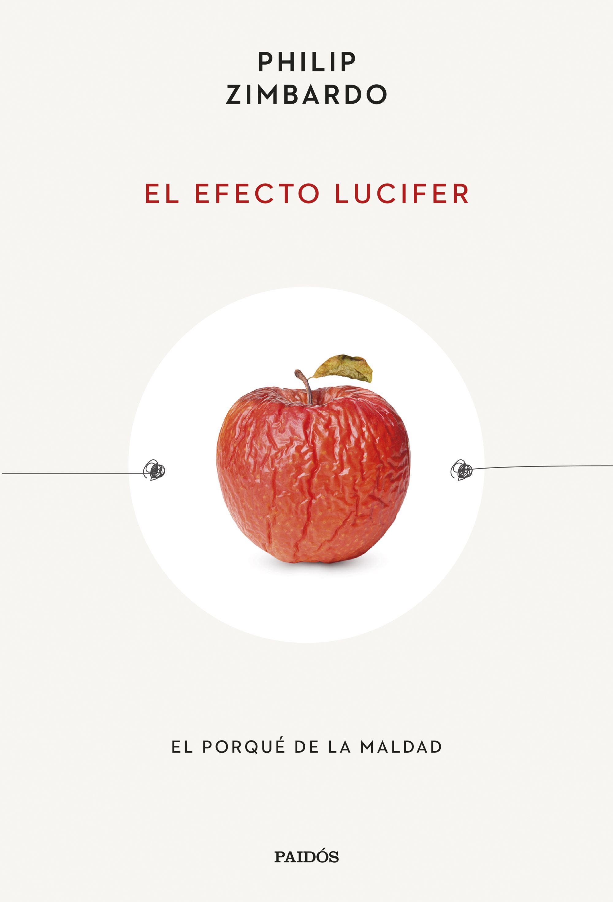 El efecto Lucifer. 9788449342288