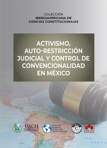 Activismo, auto-restricción judicial y control de convencionalidad en México. 9788411943390