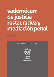 Vademécum de justicia restaurativa y mediación penal