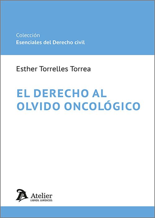 El derecho al olvido oncológico