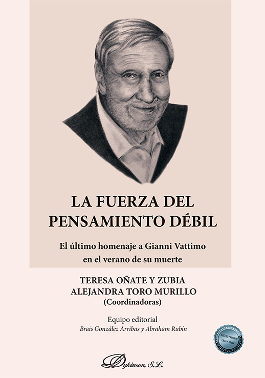La fuerza del pensamiento débil. 9788410701441