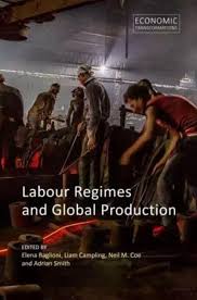 Labour regimes and global production