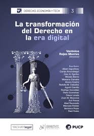 La transformación del Derecho en la era digital. 9786124930065