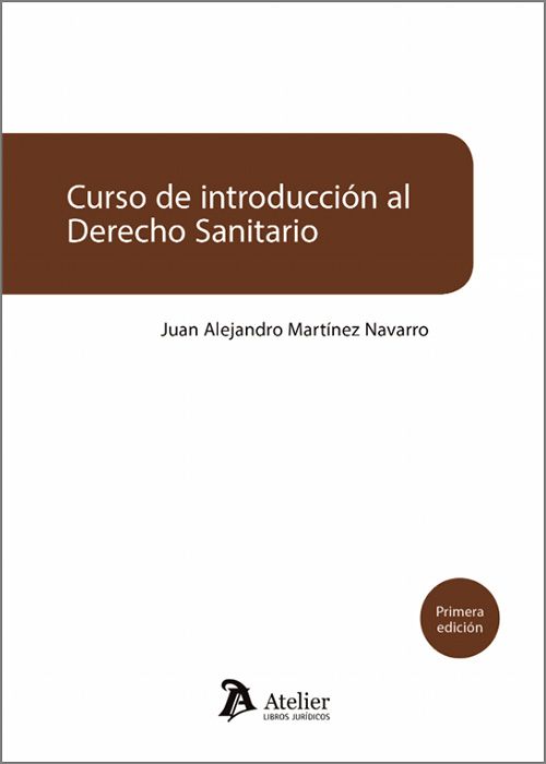 Curso de introducción al Derecho sanitario. 9788410174290