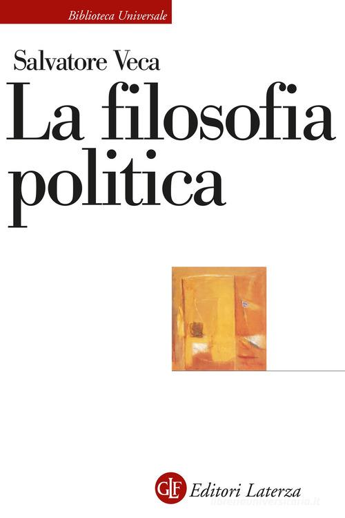 La filosofia politica. 9788858153871