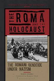 The Roma and the Holocaust . 9781350333086