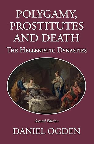  Polygamy, prostitutes and death
