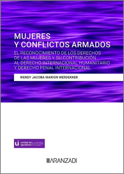 Mujeres y conflictos armados. 9788411638319