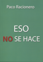 Eso no se hace