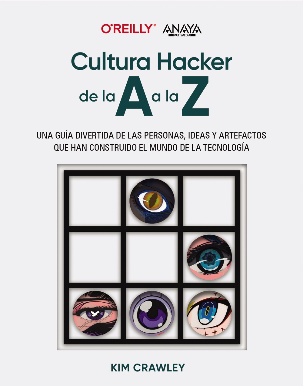 Cultura hacker de la A a la Z. 9788441550162