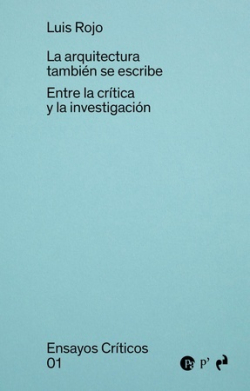 La arquitectura también se escribe. 9788410065154