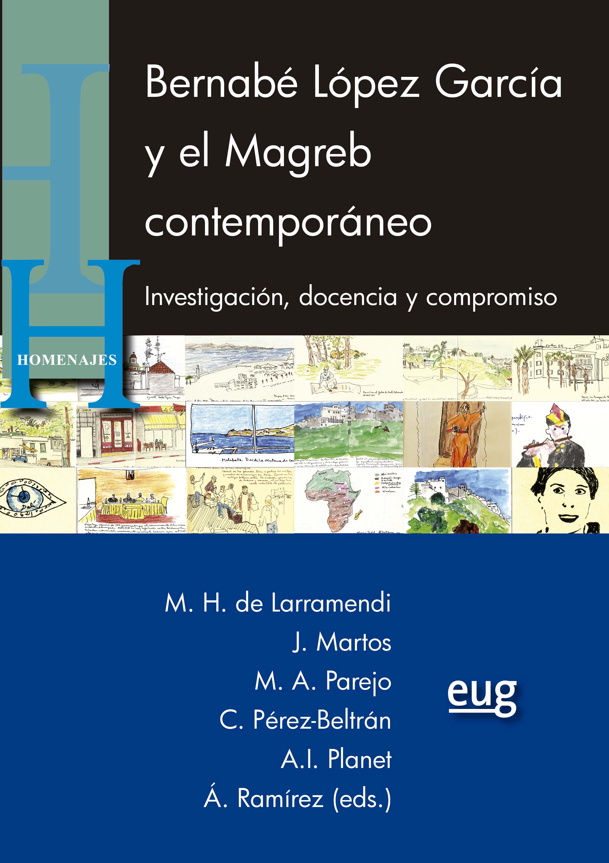 Bernabé López García y el Magreb contemporáneo. 9788433873118