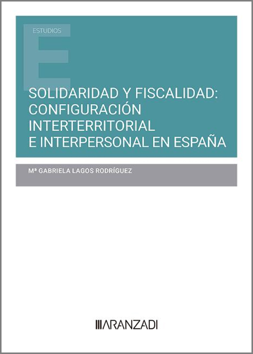 Solidaridad y fiscalidad . 9788411630504