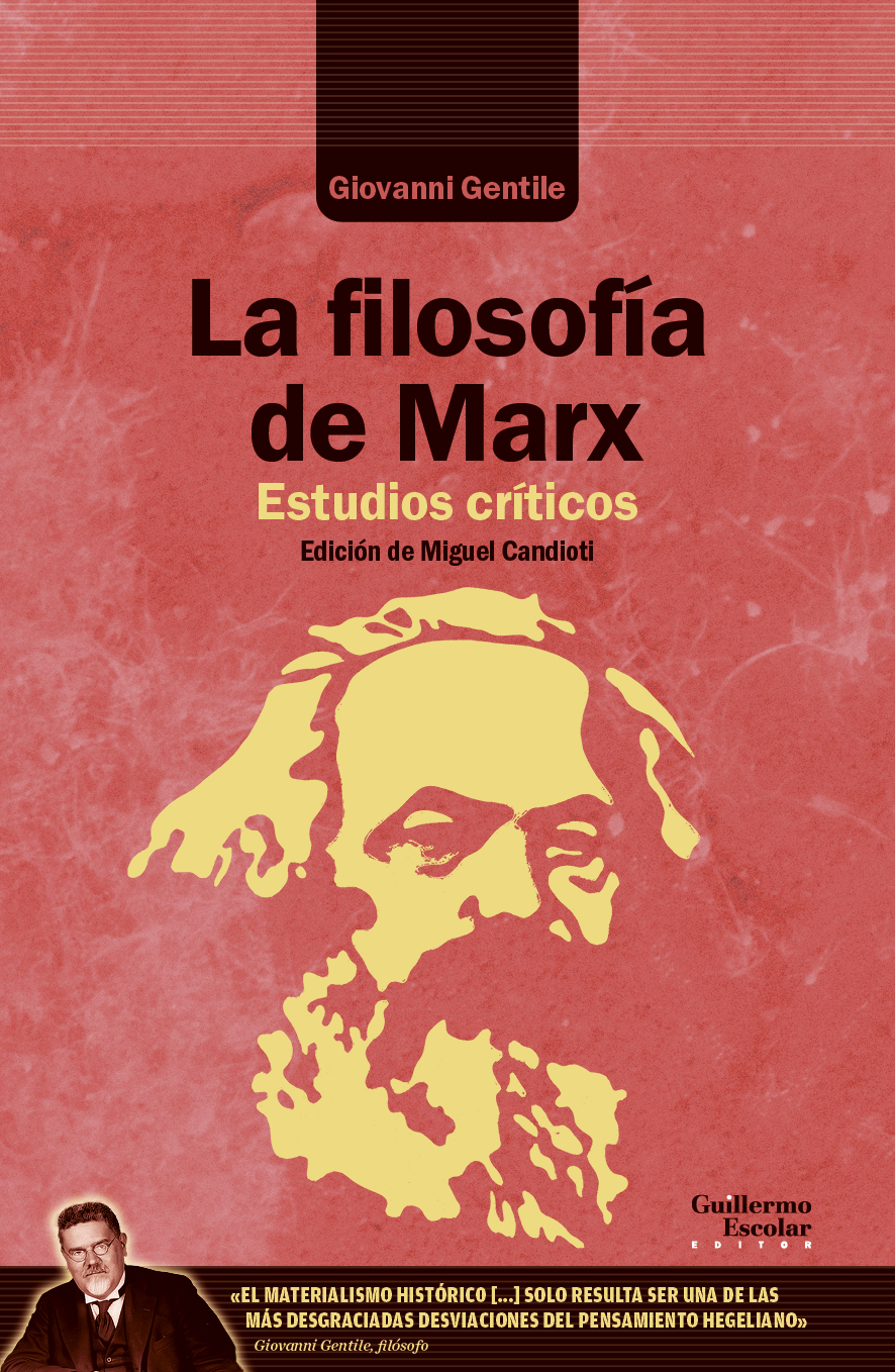 La filosofía de Marx. 9788419782106