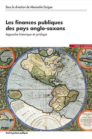 Les finances publiques des pays anglo-saxons. 9782849348000