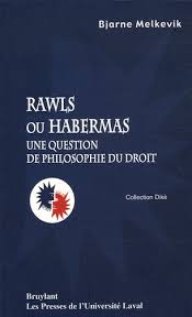 Rawls ou Habermas. 9782763778372