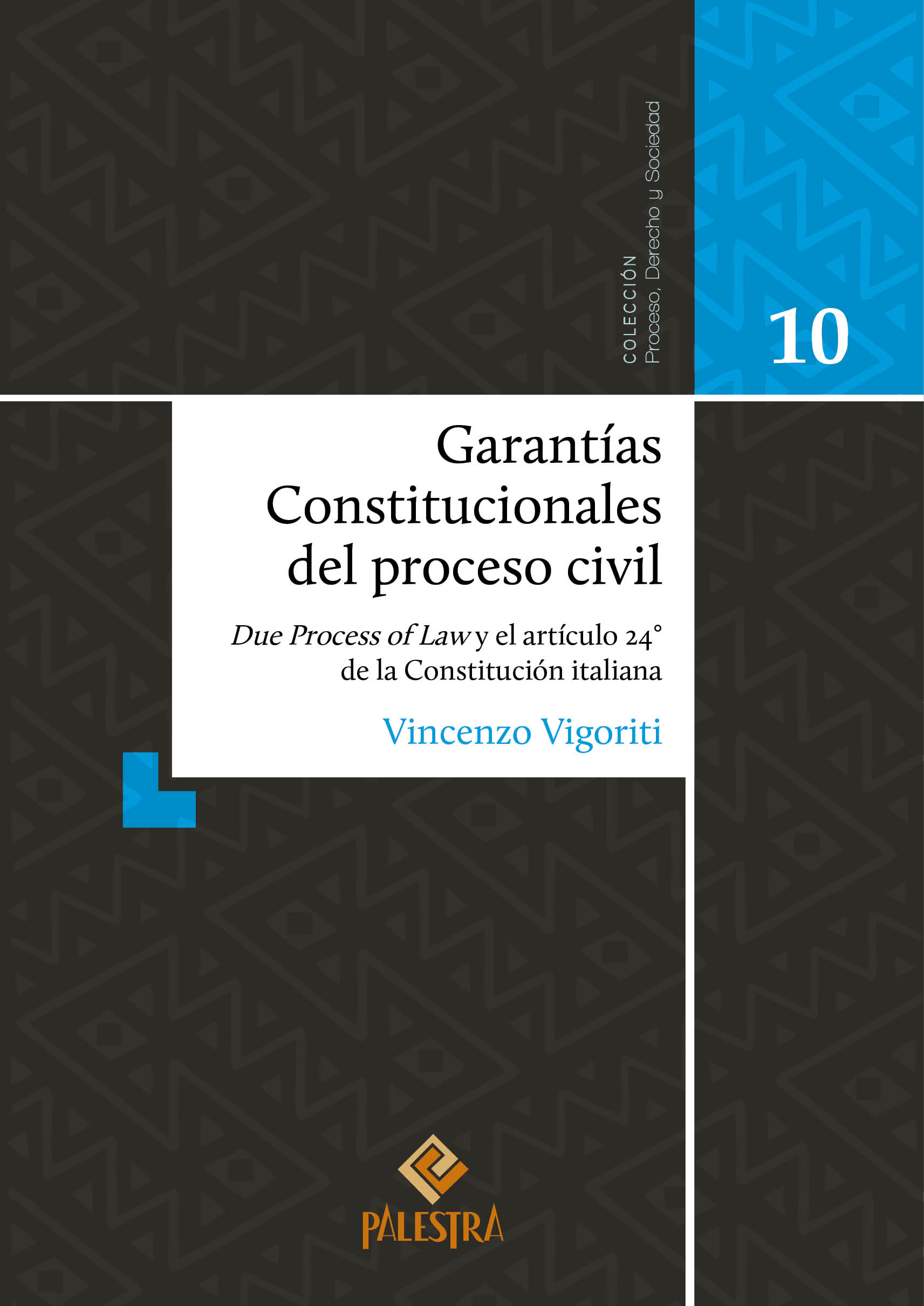 Garantías Constitucionales del proceso civil. 9786123254087