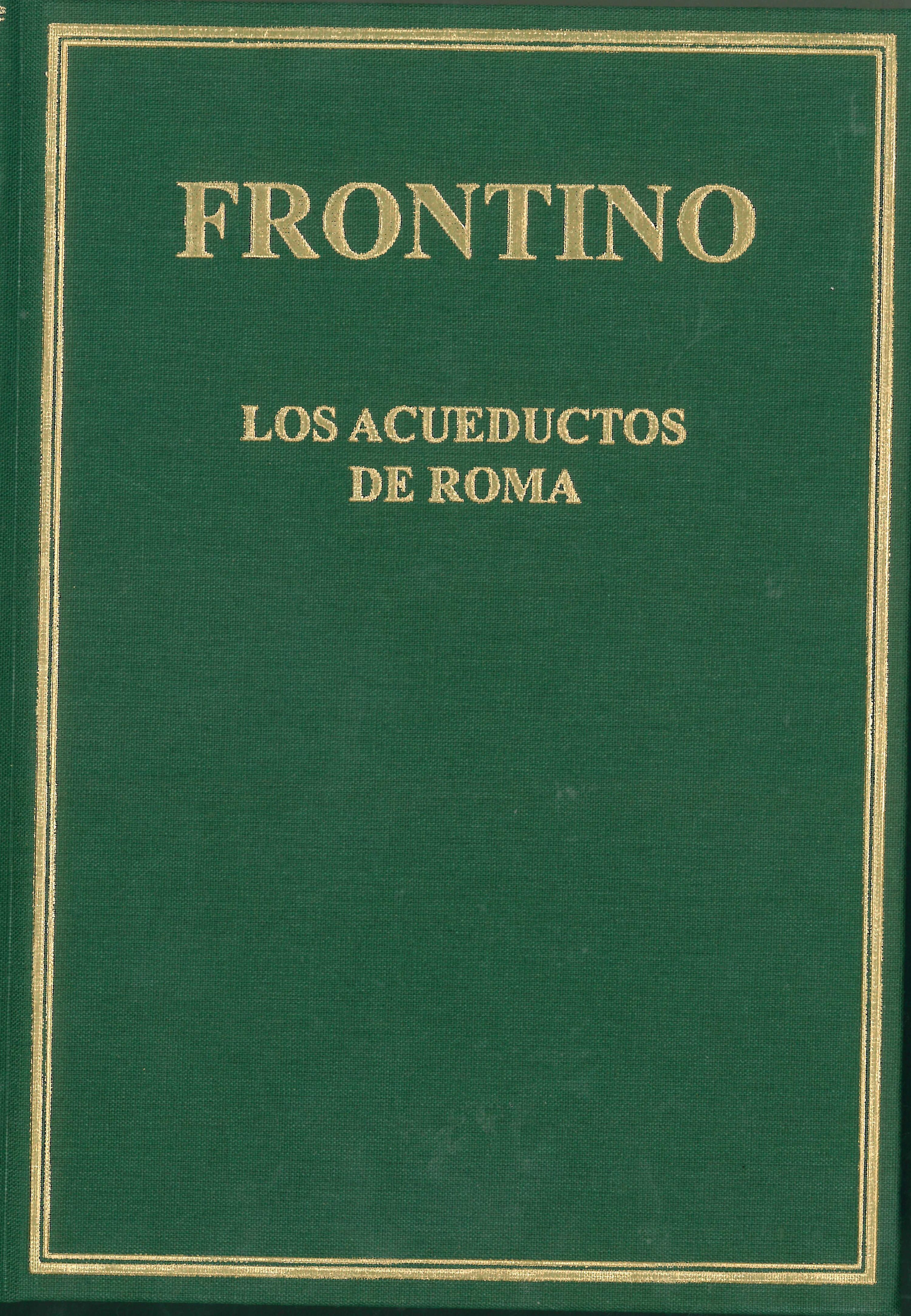 Los acueductos de Roma. 9788400059156