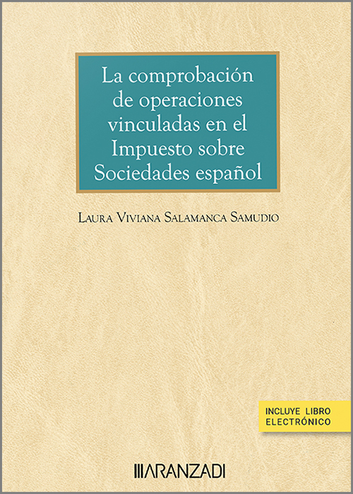 La comprobación de operaciones vinculadas en el impuesto sobre sociedades español. 9788410295940