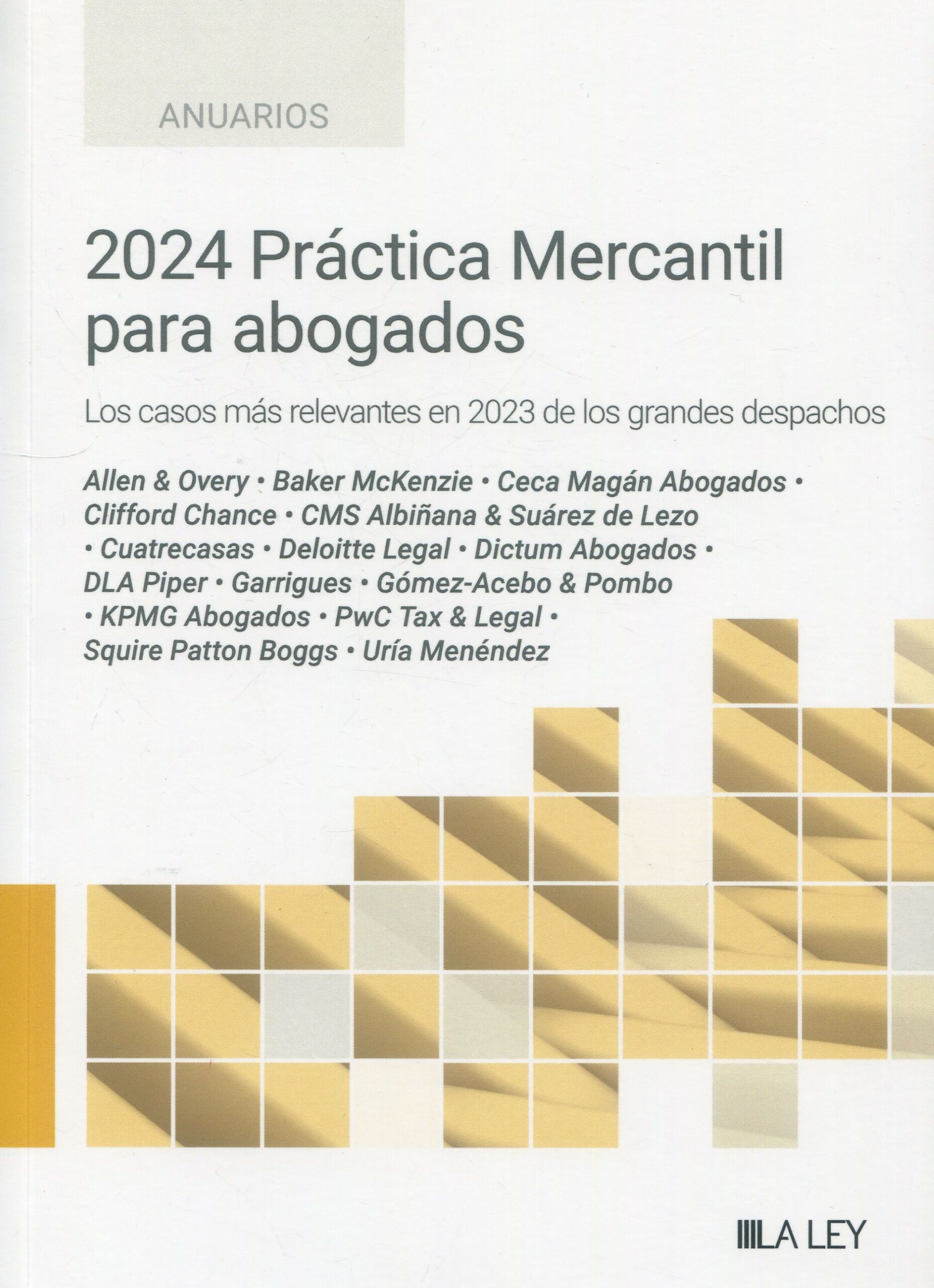 2024 Práctica Mercantil para Abogados. 9788419905802