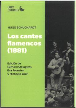 Los cantes flamencos (1881). 9788412697568
