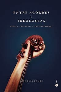 Entre acordes e ideologías. 9788412790108
