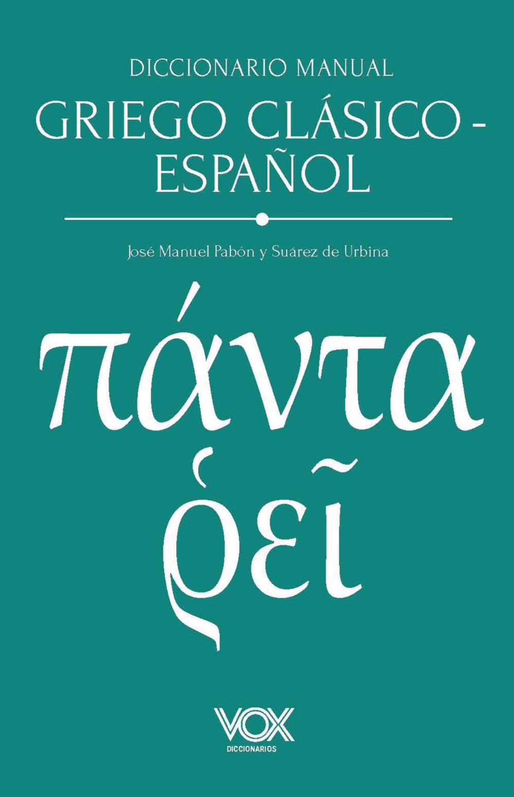 Diccionario manual Griego clásico-Español. 9788499744308