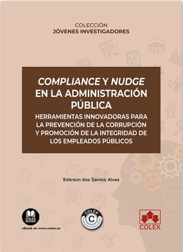 Compliance y nudge en la Administración pública. 9788411943512