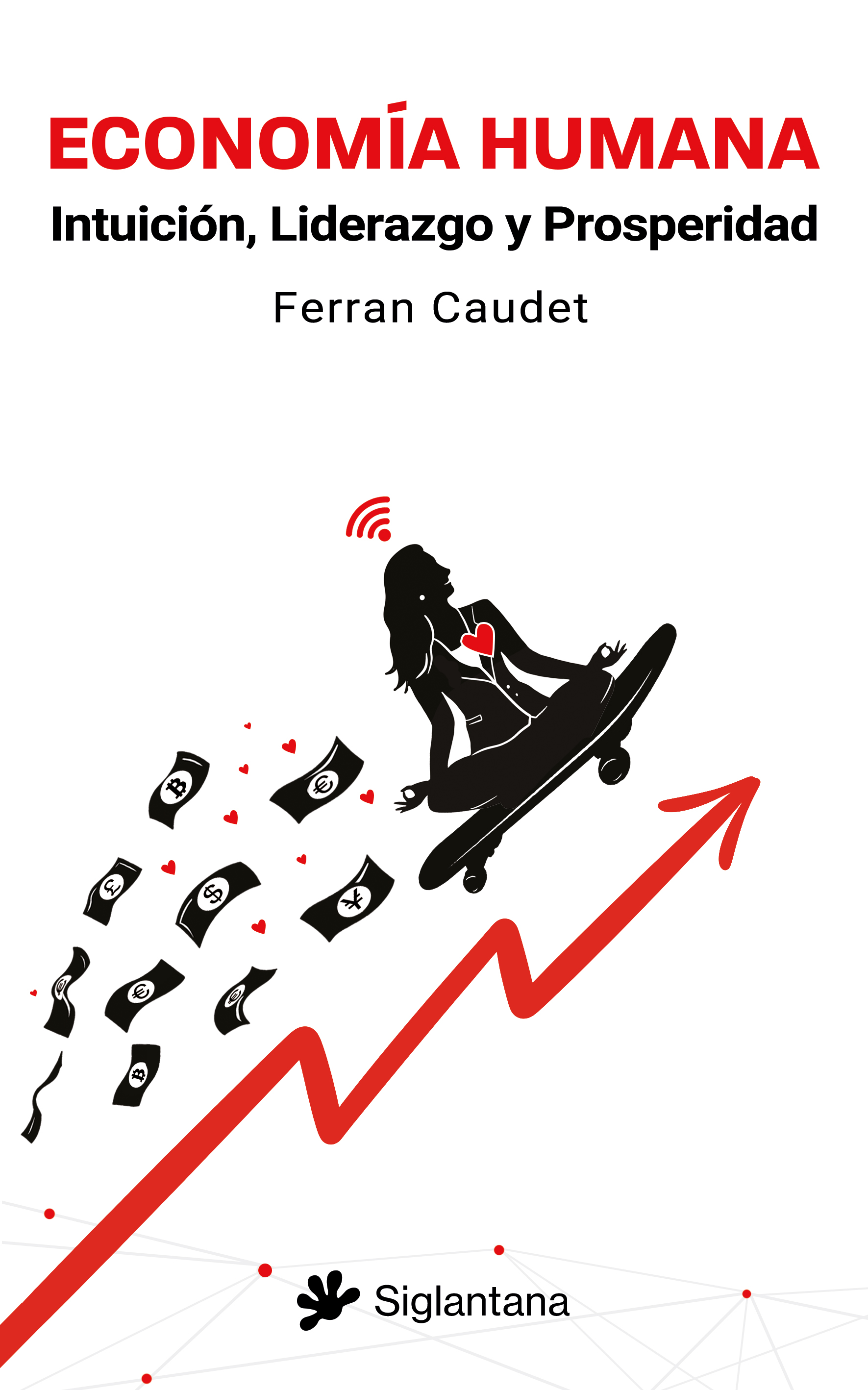 Economía humana. 9788410179165