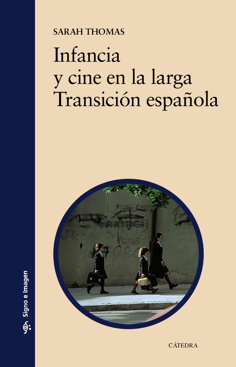 Infancia y cine en la larga Transición española. 9788437647845