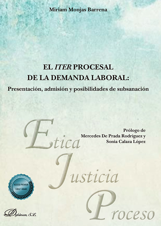 El iter procesal de la demanda laboral. 9788410702004