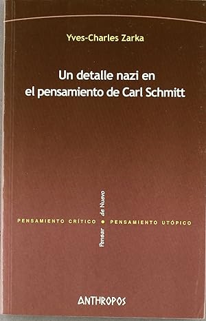 Un detalle nazi en el pensamiento de Carl Schmitt