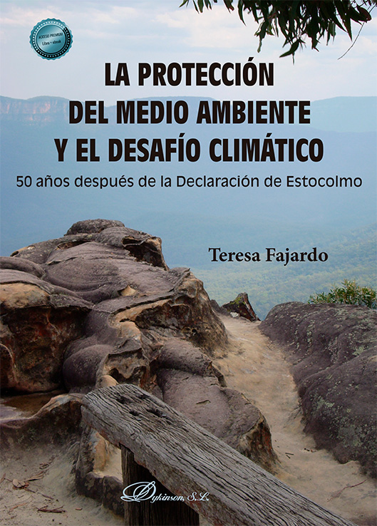La protección del medio ambiente y el desafío climático. 9788411704281