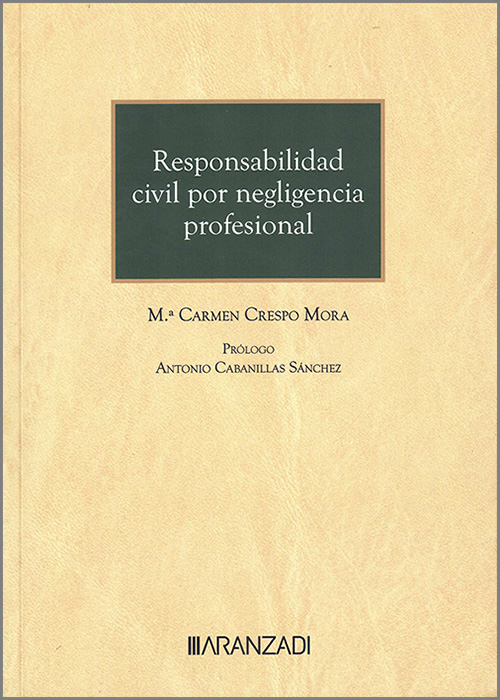 Responsabilidad civil por negligencia profesional. 9788410295667