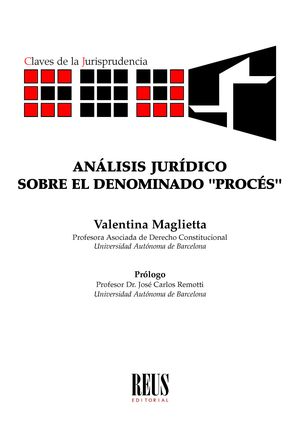 Análisis jurídico sobre el denominado 'Procés'