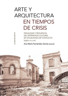 Arte y arquitectura en tiempos de crisis. 9788413697185
