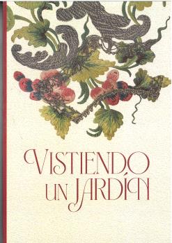 Vistiendo un jardín. 9788480035682