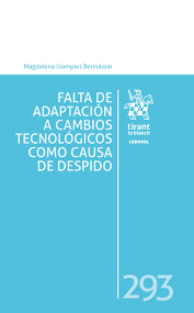 Falta de adaptación a cambios tecnológicos como causa de despido. 9788411473071