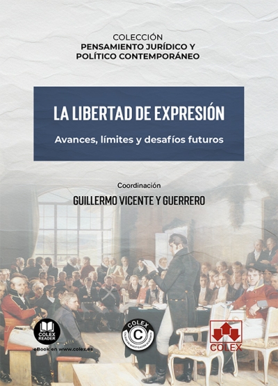 La libertad de expresión. 9788411945158