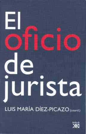 El oficio de jurista. 9788432312533