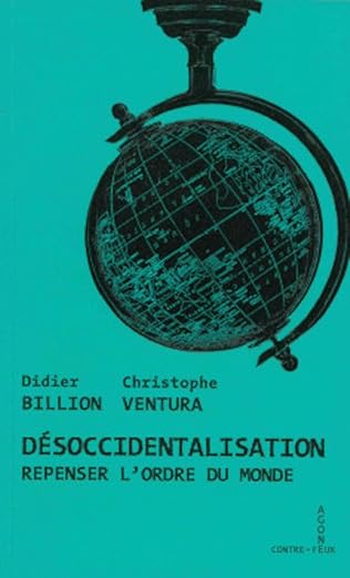 Désoccidentalisation. 9782748905373