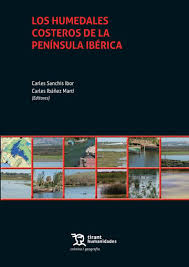 Los humedales costeros de la península ibérica