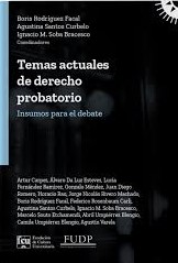 Temas actuales de Derecho probatorio. 9789974214859