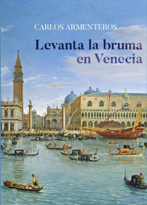 Levanta la bruma en Venecia. 9788410196490