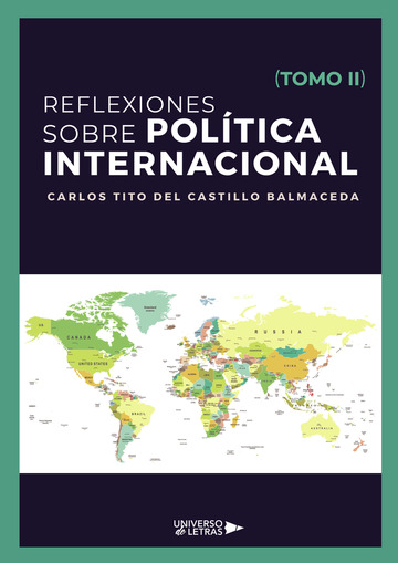 Reflexiones sobre política internacional
