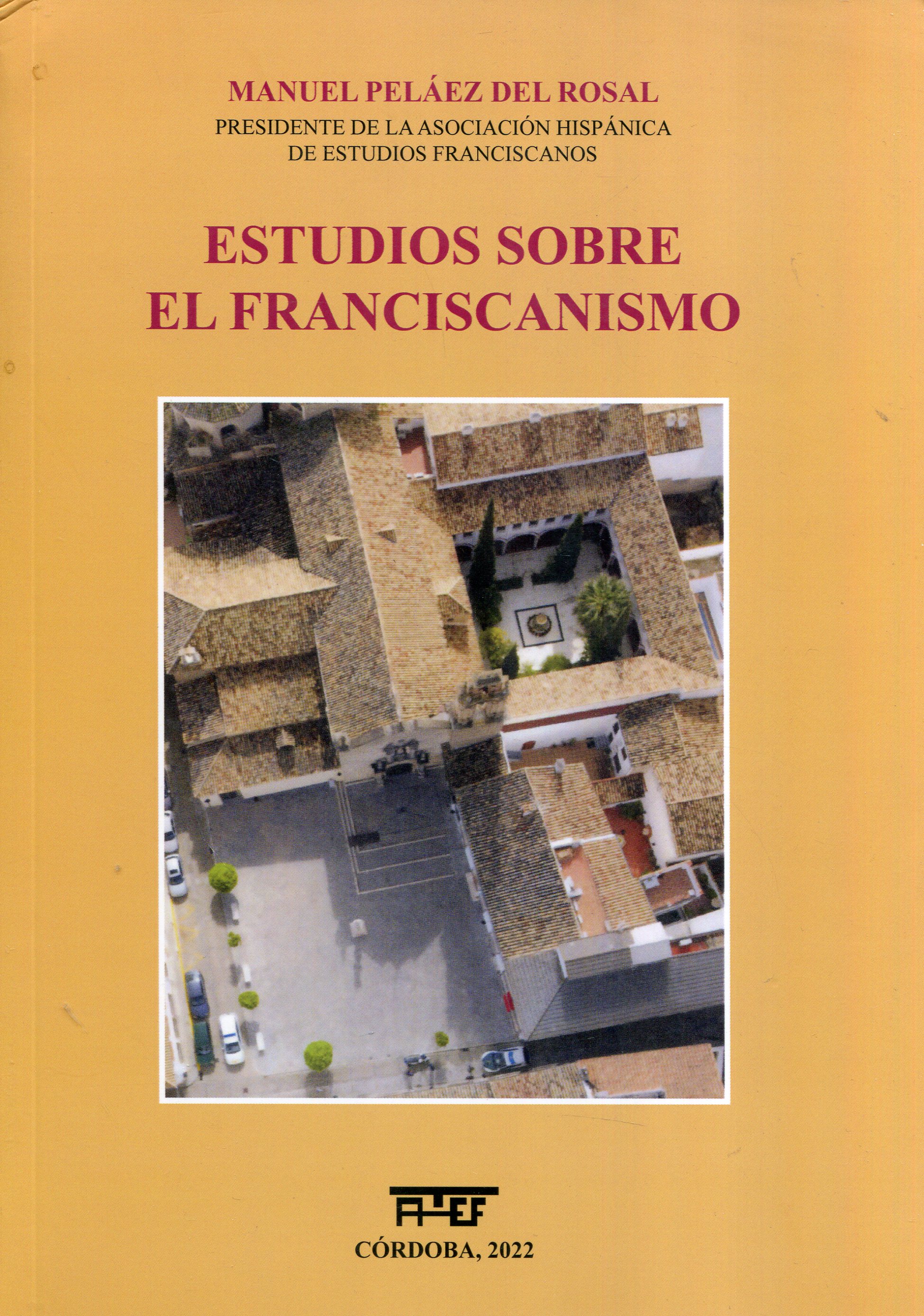 Estudios sobre el franciscanismo